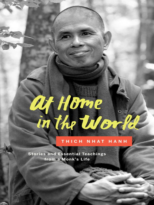 Title details for At Home in the World by Thich Nhat Hanh - Wait list